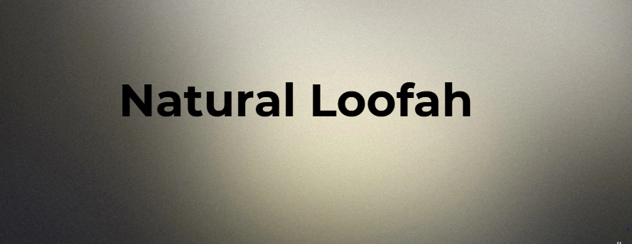 natural loofah