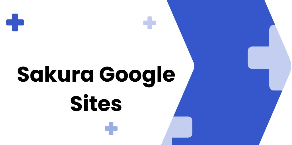 Sakura Google Sites
