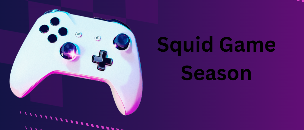 Squid Game Season