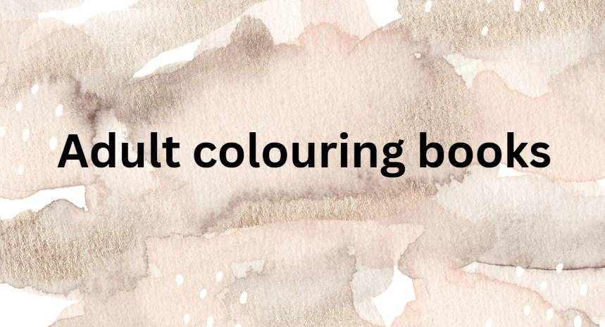 Adult colouring books