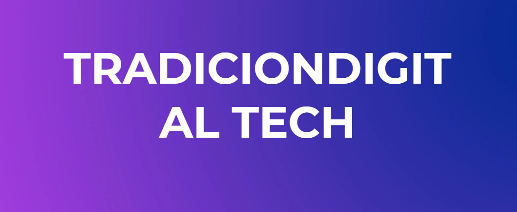 TradicionDigital Tech