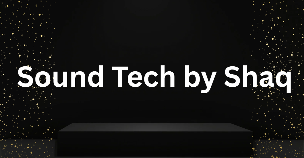 Sound Tech by Shaq