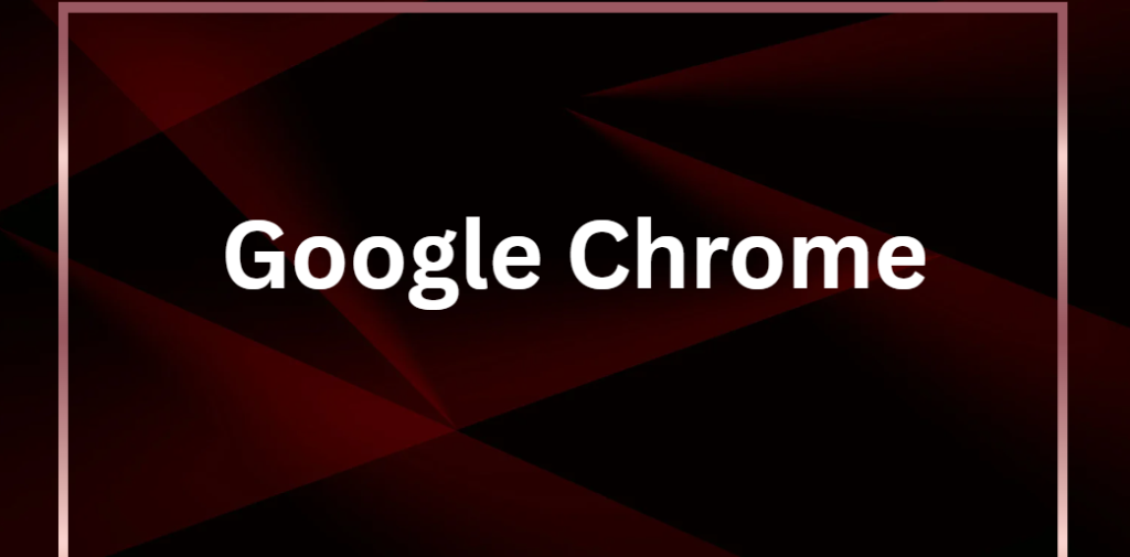 google chrome
