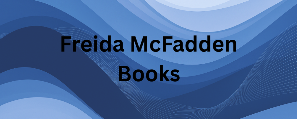 Freida McFadden Books