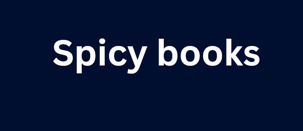 Spicy books