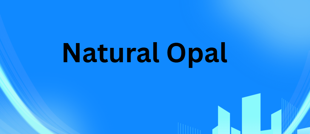 Natural opal