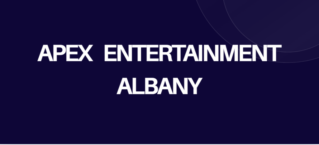Apex Entertainment Albany